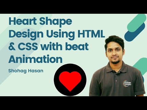 Heart Shape Design Using HTML & CSS with Heart Beat Animation.