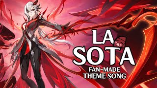 La Sota - Arlecchino Theme Song (Fan-Made Ladriiyo)  | Genshin Impact