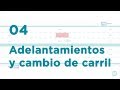 ¿Como adelantar y cambiarse de carril en carretera?