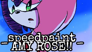 SPEEDPAINT _AMY ROSE_ BY: NAO_01_MUSIC