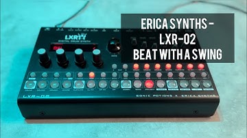 A LXR-02 beat with some swing at 98 bpm