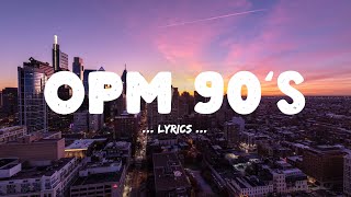 OPM Classic 80,90s Medley Non-stop (Lyrics)💓Beautifful OPM Love Song Of All Time💓OPM Love Songs💓