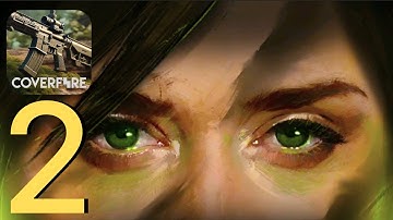 Cover Fire: Offline Shooting - Gameplay Walkthrough Part 2 - Chapter 2 (iOS, Android)