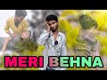 Meri behnaa heart touching story presented by bkl young star