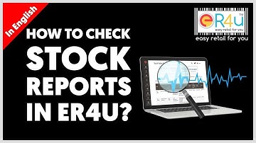 Supermarket Billing Software स्टॉक रिपोर्ट कैसे चेक करें ?How to Check Stock Report in Er4u Software