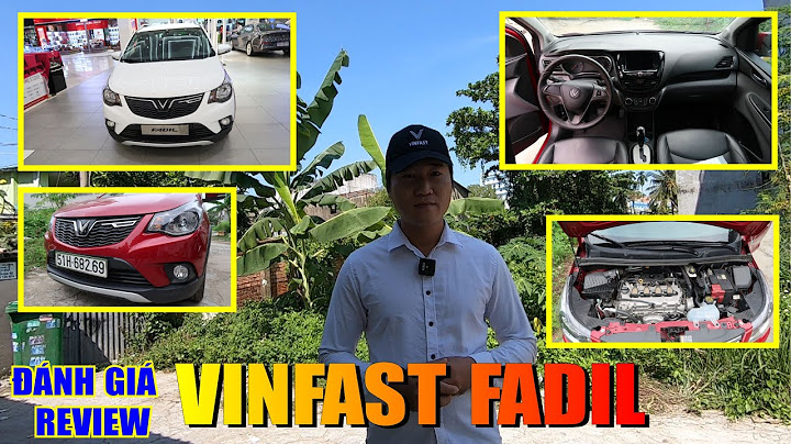 Đánh giá thực tế vinfast fadil năm 2024