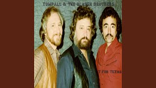 T for Texas - Tompall & the Glaser Brothers