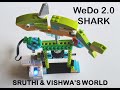 Lego Education WeDo 2.0 - Shark Instructions | Sruthi & Vishwa's World | Robotics Shark