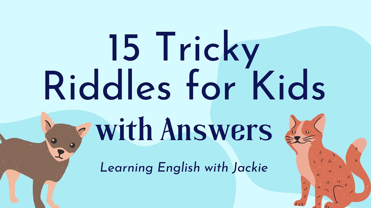 75 Best Riddles for Kids With Answers: Funny, Easy and Hard