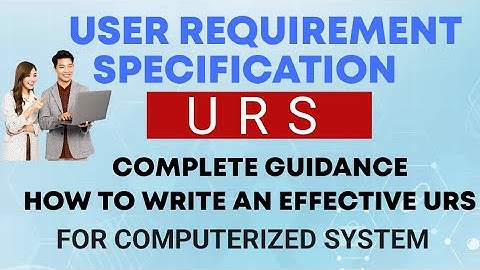 The Importance of URS in the Pharmaceutical Industry #5