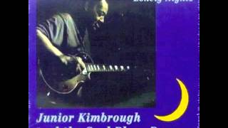 Video thumbnail of "Junior Kimbrough Lonesome In My Home"