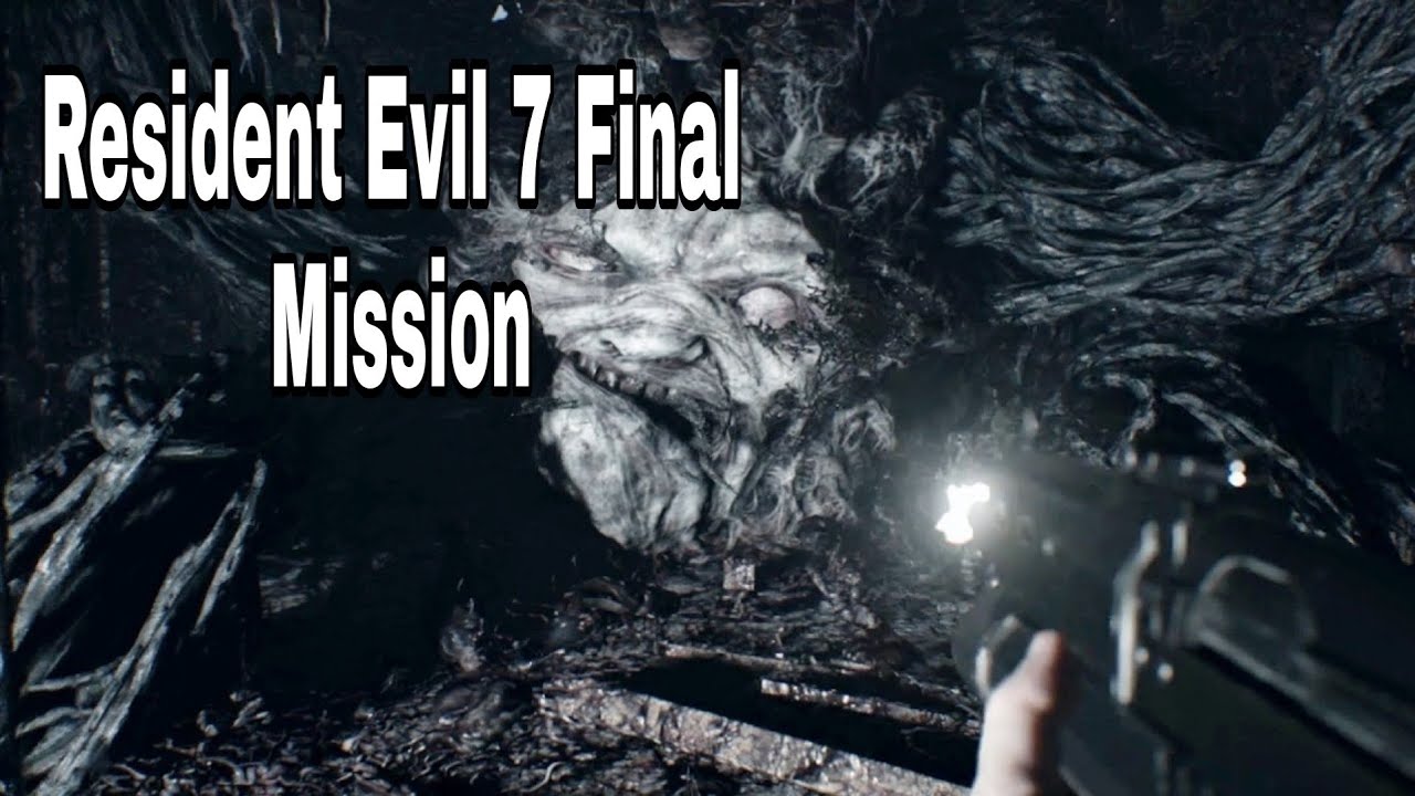 RESIDENT EVIL 7 FINAL MISSION - YouTube
