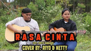 Rasa Cinta - Cipt. Rinto Harahap - Cover By. Riyo & Netty