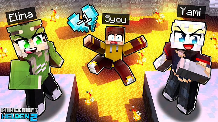 ELINA und YAMI warum MACHT IHR DAS!? (Minecraft HELDEN 2)