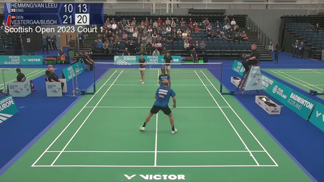 Match point - Hemming / Van Leeuwen vs Vestergaard / Busch - XD, SF - Scottish Open 2023