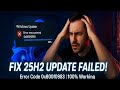 Fix Windows 11 25H2 Update Error 0x800f0983 | We Couldn’t Install This Update