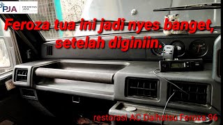 Restorasi AC Feroza tua ini, hasilnya jadi nyessss banget.