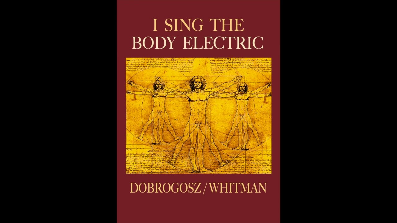 walt whitman i sing the body electric