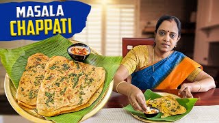 இந்த சப்பாத்தி செய்ங்க தொட்டுக்க தனியா சட்னி எதுவும் வேண்டாம் | Lunchbox Recipe