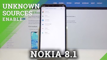 How to Allow Unknown Apps in NOKIA 8.1 – Allow Installing