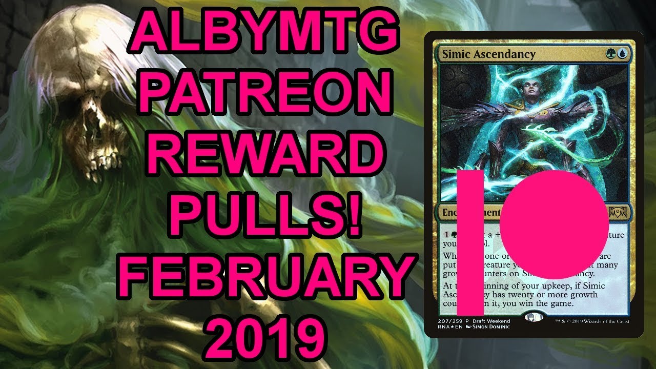 MTG Patreon Reward Pulls for February 2019! (AlbyMTG)