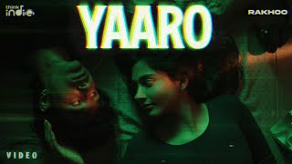 Rakhoo - Yaaro | Vaisagh | Amudhan Priyan | Think Indie