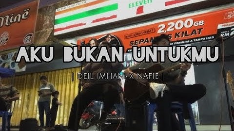 AKU BUKAN UNTUKMU - ROSSA | DEIL IMHANI | COVER NGAMEN *PILEK EDITION*