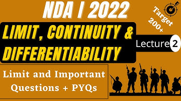 NDA 1 2022 Limit, Continuity and Differentiability |Lect -2 |NDA  Calculus| NDA Limit |Mohit Kumar
