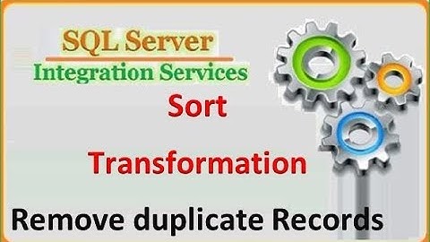SSIS - Remove duplicate records by Sort Transformation