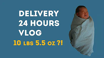 Baby Delivery 24 Hours Vlog | 记录在美生二胎的24小时Vlog | 미국에서 둘째 출산 Vlog