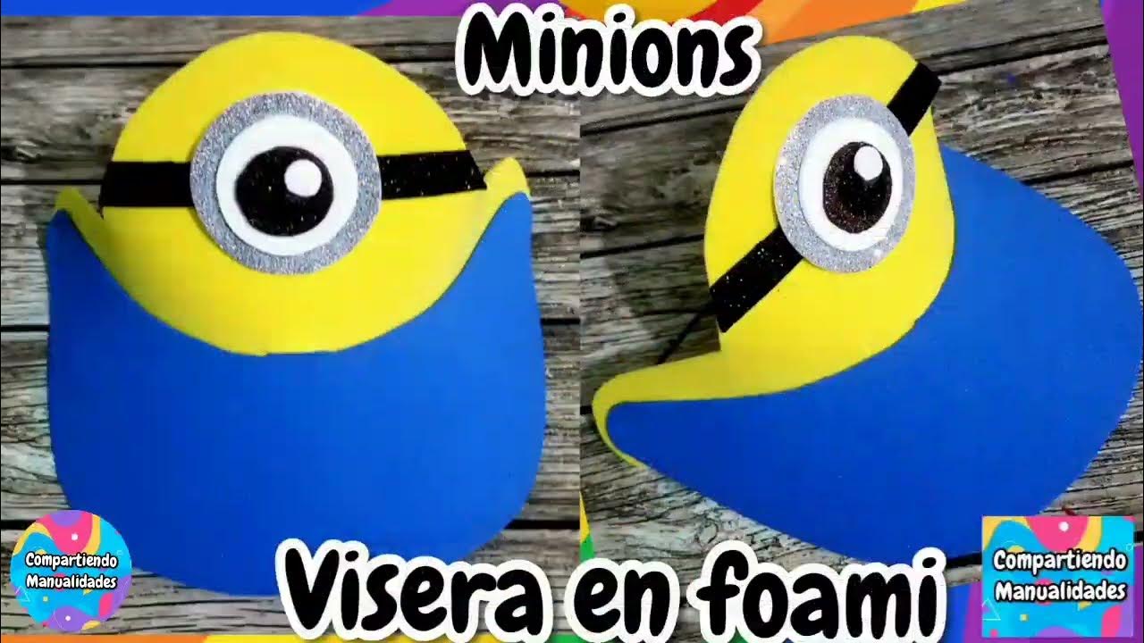 Como hacer una visera minions en foami 