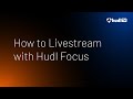 So Führen Sie Livestreams Mit Hudl Focus Durch