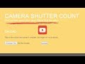 How to check your cameras shutter count