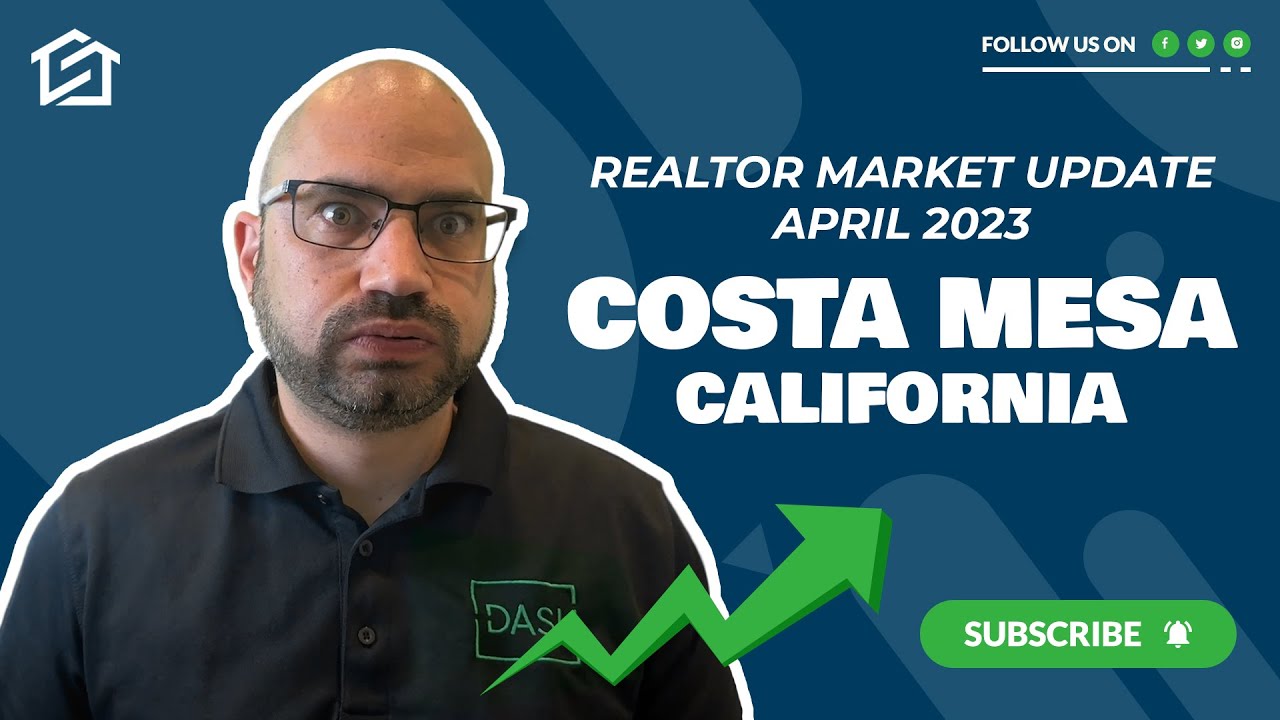 Costa Mesa Real Estate Quick April 2023 Market Update The SoCal Home YouTube