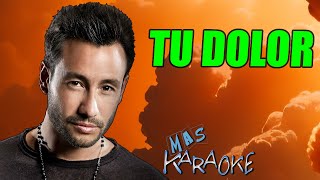 TU DOLOR - Luciano Pereyra (karaoke)