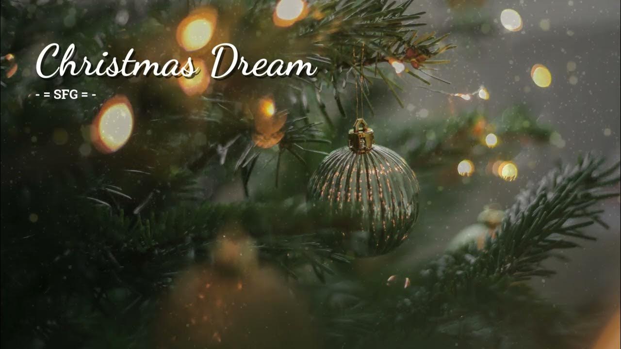 Christmas Dream Christmas Dream