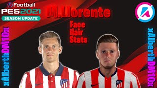 Marcos Llorente (Atlético de Madrid) 2020-2021 Face/Hair/Stats - xAlberth DM10x