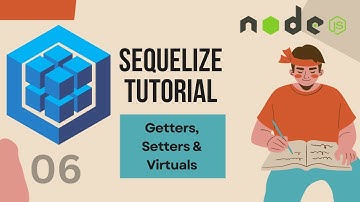 SEQUELIZE ORM TUTORIAL - GETTER, SETTER DAN VIRTUALIZATION