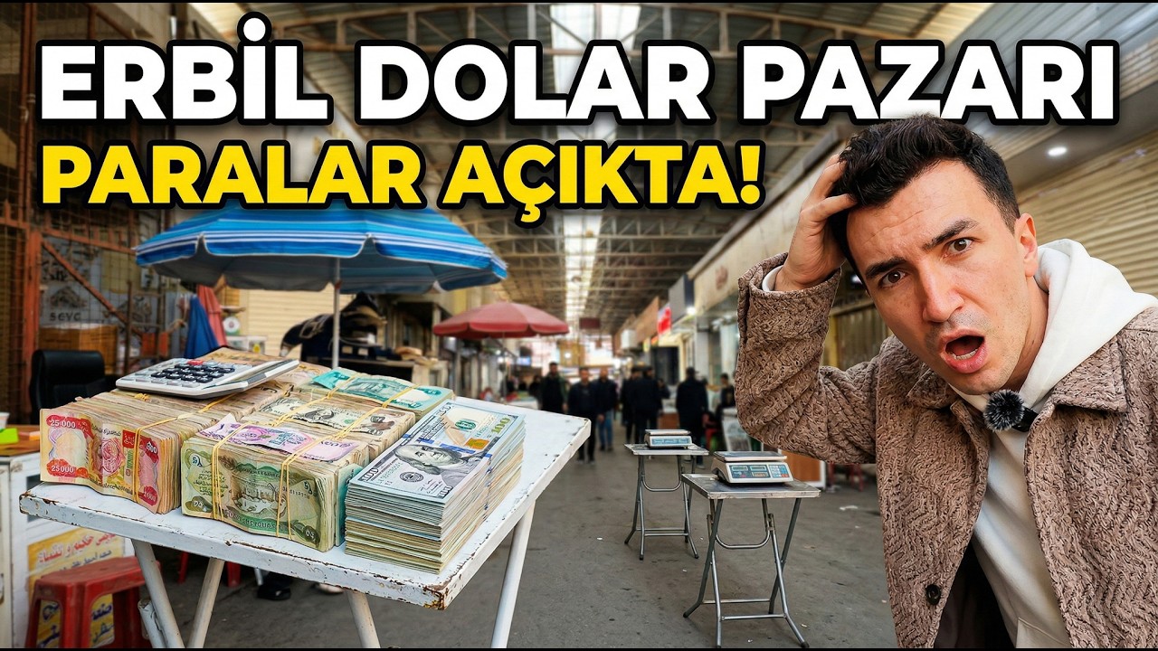 Erbil Dolar Pazarı: Güven mi, Cesaret mi? 😳💵