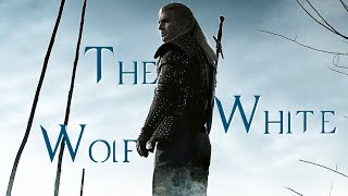 Geralt of Rivia || The White Wolf