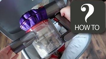 How to empty a Dyson V7 Vacuum