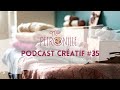 Podcast  cratif 35   je tente un retour