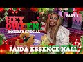 JAIDA ESSENCE HALL on The Hey Qween Holiday Special! - Part 3