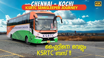 Factory fresh KSRTC AC SEMI SLEEPER journey from Chennai to Kochi | 4K