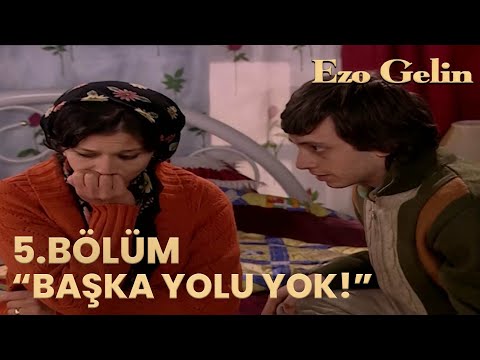 Ezo Gelin 5.Bölüm - Ali, Ezo'ya nikah kıymaya karar verdi!