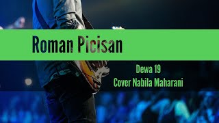 Roman Picisan-Dewa19|Cover Nabila Maharani (Liriks) #suwandisenlirik #suwandisen #suwandi