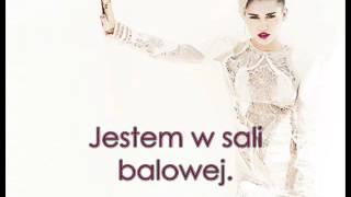 Miley Cyrus Feat. Future -  My Darlin (Tłumaczenie PL)