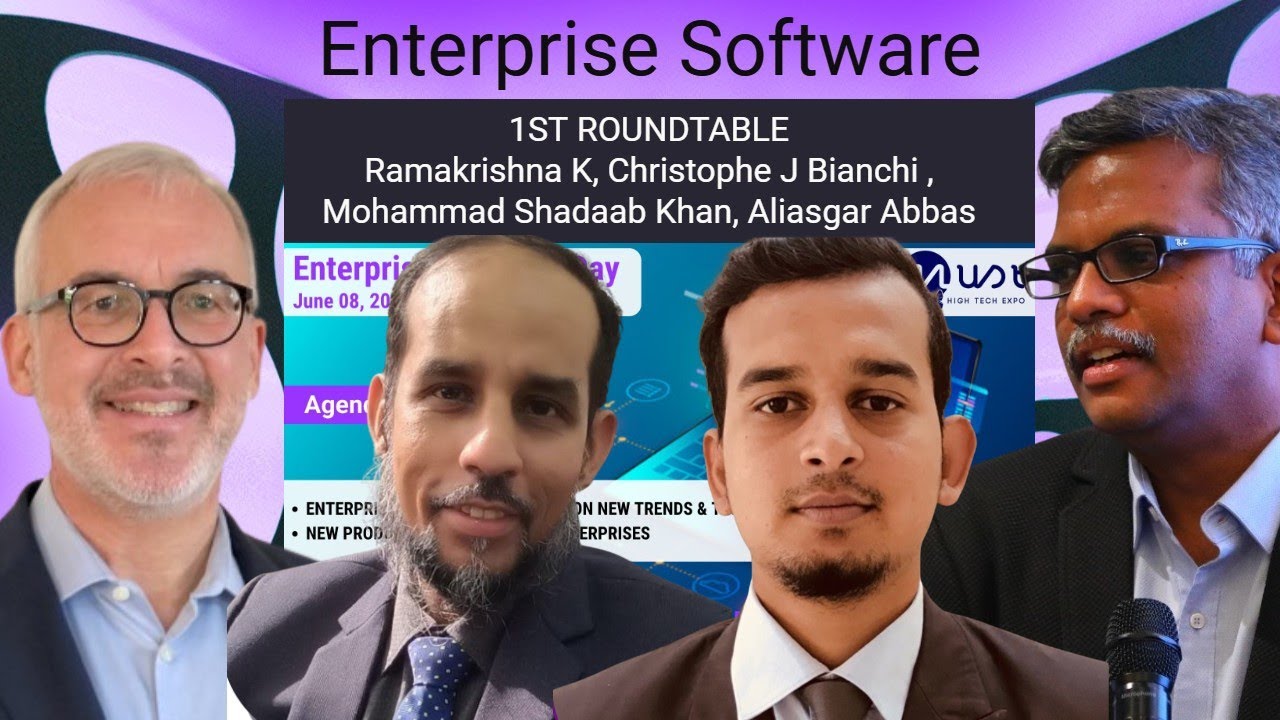 [Enterprise Software]1ST ROUNDTABLE Ramakrishna K, Christophe J Bianchi , M. Shadaab Khan, A. Abbas