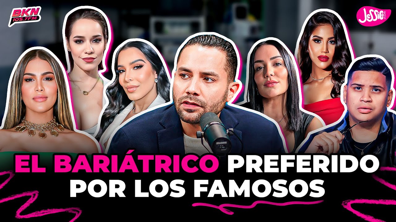 DR NÚÑEZ SANTANA REVELA LOS FAMOSOS DE RD QUE TIENEN BARIÁTRICA Y NO LO DICEN