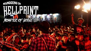 PERTAMA KALINYA THREESIXTY MANGGUNG DI - HELLPRINT MONSTER OF NOISE III